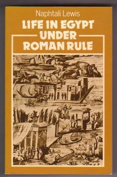 Life in Egypt Under Roman Rule