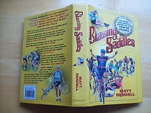 Image du vendeur pour Blazing Saddles --- The Cruel and Unusual History of the Tour De France. mis en vente par Tony Earl Books