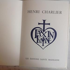 Henri CHARLIER Hommage à " PAX IN LUMINE "