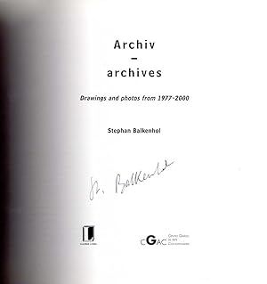 Archiv - archives. Drawings and photos from 1977-2000. [Published on the event of the retrospecti...