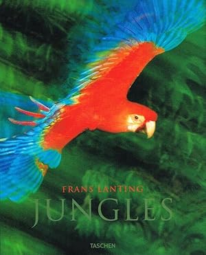 Frans Lanting. Jungles.