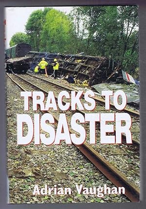 Image du vendeur pour Tracks To Disaster mis en vente par Bailgate Books Ltd