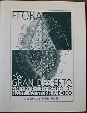 Flora of the Gran Desierto and Rio Colorado of Northwestern Mexico