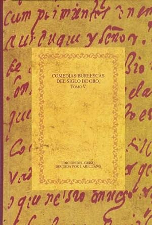 Image du vendeur pour Comedias burlescas del Siglo de Oro. Tomo V mis en vente par Librera Cajn Desastre