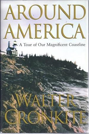 Image du vendeur pour Around America: A Tour of Our Magnificent Coastline mis en vente par CatchandReleaseBooks