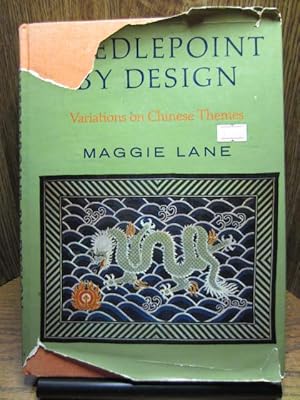 Seller image for NEEDLEPOINT BY DESIGN: Variations on Chinese Themes for sale by The Book Abyss