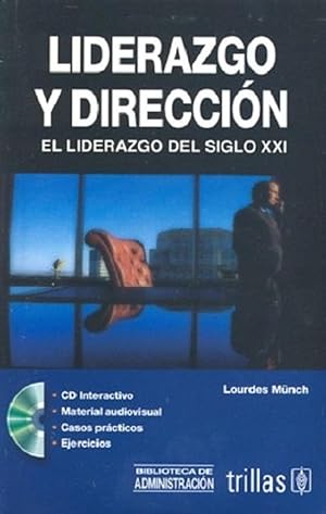 Bild des Verkufers fr Liderazgo Y Direccin. El Liderazgo Del Siglo XXI (Spanish Edition) zum Verkauf von Von Kickblanc