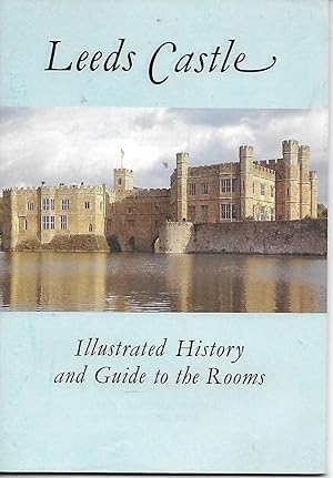 Image du vendeur pour Leeds Castle: Illustrated History and Guide to the Rooms mis en vente par Charing Cross Road Booksellers