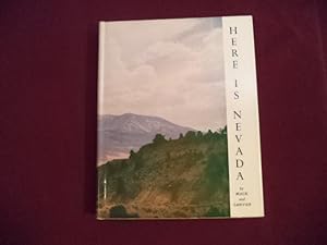 Bild des Verkufers fr Here is Nevada. A History of the State. zum Verkauf von BookMine