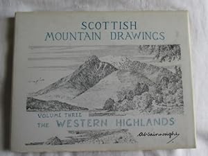 Scottish Mountain Drawings: Volume Three The Western Highlands