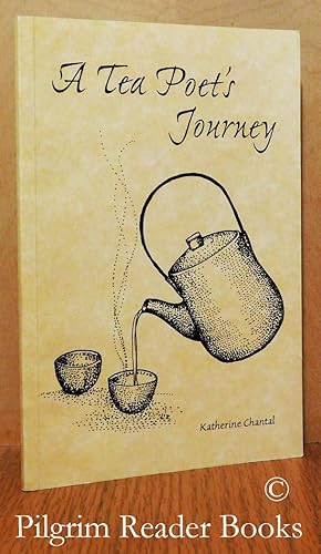 A Tea Poet's Journey.