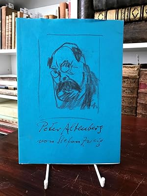 Peter Altenberg. Mit Wiedergaben handschriftlicher Texte. Portraitzeichnungen Hans Fronius. Hrsg....