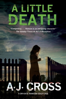 Seller image for A Little Death: A Forensic Cold Case Mystery (Hardback or Cased Book) for sale by BargainBookStores