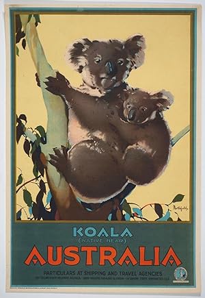 'Koala (native bear) Australia. Particulars at shipping and travel agencies'. Color travel poster