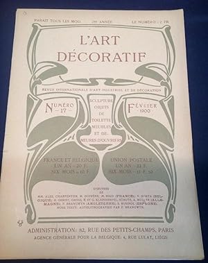 L'Art Décoratif - Revue Internationale d'Art industriel et de Décoration - N.17 - Février 1900 - ...