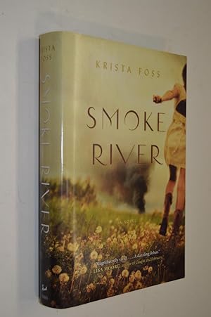 Seller image for Smoke River for sale by By The Lake Books