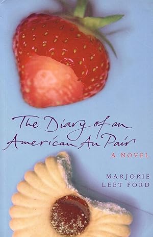 Bild des Verkufers fr The Diary Of An American Au Pair : zum Verkauf von Sapphire Books