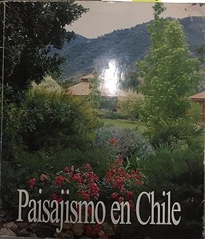 Imagen del vendedor de Paisajismo en Chile a la venta por Librera Monte Sarmiento