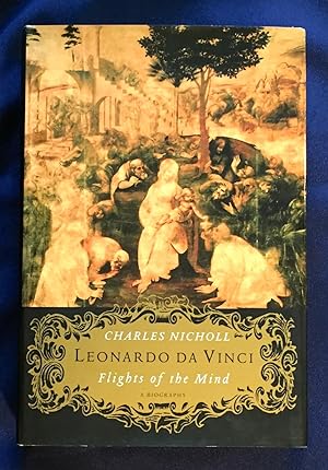 Seller image for LEONARDO DA VINCI; Flights of the Mind / A Biography for sale by Borg Antiquarian