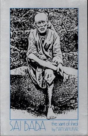 Bild des Verkufers fr SAI BABA: The Saint of Shirdi zum Verkauf von By The Way Books