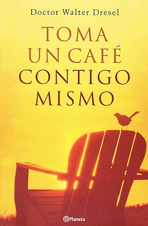 Imagen del vendedor de Toma Un Cafe Contigo Mismo : a la venta por Sapphire Books