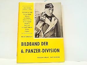 Bildband Der 6. Panzer-Division 1939-1945.