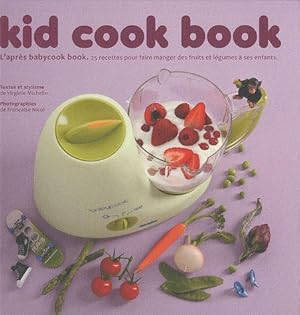 Seller image for Kid cook book for sale by Chapitre.com : livres et presse ancienne