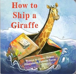 How to Ship a Giraffe