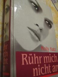 Seller image for Rhr mich nicht an Roman for sale by Alte Bcherwelt