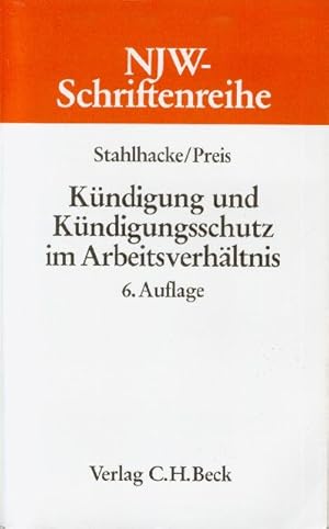 Seller image for Kndigung und Kndigungsschutz im Arbeitsverhltnis Schriftenreihe der Neuen Juristischen Wochenschrift Heft 6 for sale by Flgel & Sohn GmbH