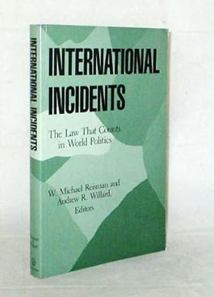 Bild des Verkufers fr International Incidents. The Law That Counts in World Politics zum Verkauf von Adelaide Booksellers