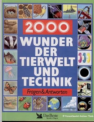 Bild des Verkufers fr 2000 Wunder der Tierwelt und Technik Fragen & Antworten zum Verkauf von Flgel & Sohn GmbH