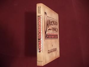 Seller image for Dangerous Trails. Five Desperadoes of the Old West Coast. for sale by BookMine
