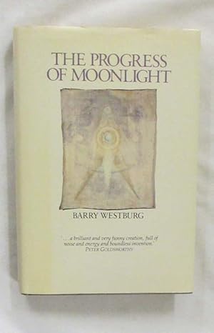 Seller image for The Progress of Moonlight for sale by Adelaide Booksellers