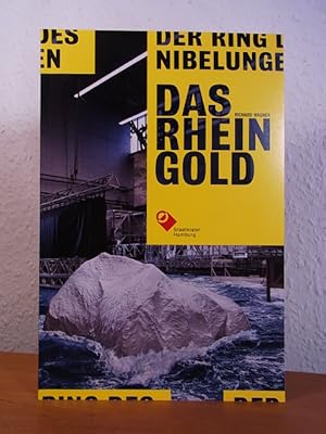 Seller image for Wagner. Der Ring des Nibelungen. Das Rheingold. Hamburgische Staatsoper. Programmbuch zur Inszenierung 2008 for sale by Antiquariat Weber