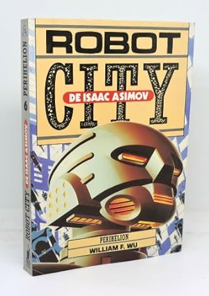 ROBOT CITY. Libro 6 - Perihelion