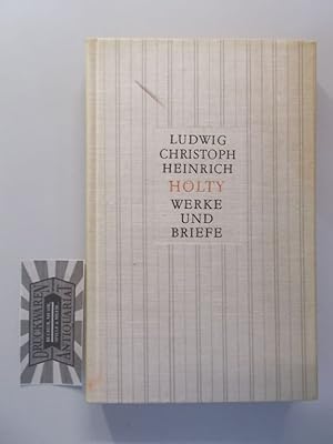 Seller image for Ludwig Christioph Heinrich Hlty: Werke und Briefe. for sale by Druckwaren Antiquariat