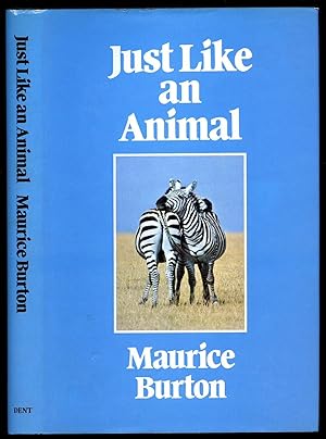 Seller image for Just Like An Animal for sale by Little Stour Books PBFA Member
