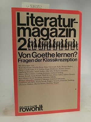 Imagen del vendedor de Literaturmagazin 2. Von Goethe lernen? Fragen der Klassikrezeption a la venta por ANTIQUARIAT Franke BRUDDENBOOKS