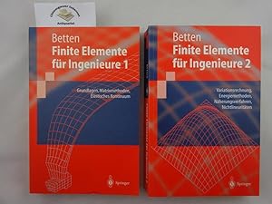 Finite Elemente für Ingenieure. ZWEI (2) Bände. Teil 1 : Grundlagen, Matrixmethoden, Elastisches ...