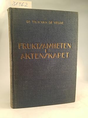 Seller image for Fruktsamheten I ktenskapet och dess Avsiktliga Kontroll for sale by ANTIQUARIAT Franke BRUDDENBOOKS