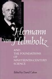 Seller image for HERMANN VON HELMHOLTZ AND THE FOUNDATIONS OF NINETEENTH-CENTURY SCIENCE for sale by Antrtica