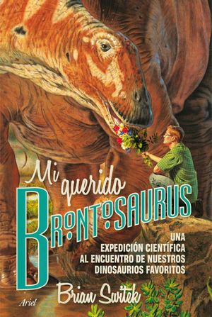Seller image for MI QUERIDO BRONTOSAURUS for sale by Antrtica