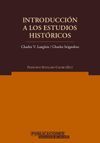 INTRODUCCIÓN A LOS ESTUDIOS HISTÓRICOS