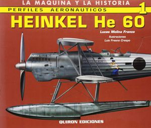 Seller image for HEINKEL HE 60 for sale by Antrtica