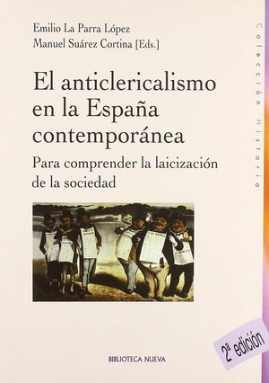 Imagen del vendedor de EL ANTICLERICALISMO DE LA ESPAA CONTEMPORNEA a la venta por Antrtica