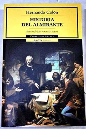 Seller image for HISTORIA DEL ALMIRANTE for sale by Antrtica