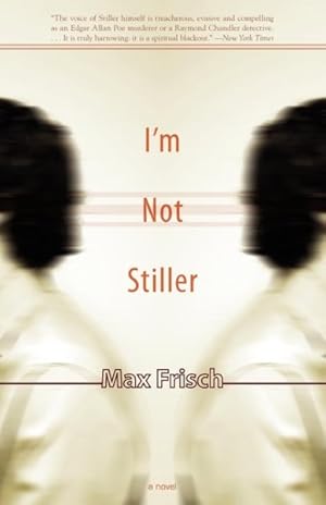 Bild des Verkufers fr I'm Not Stiller zum Verkauf von GreatBookPrices