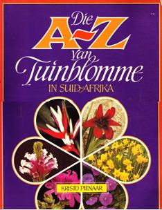 Seller image for Die A-Z van Tuinblomme in Suid-Afrika for sale by Eaglestones
