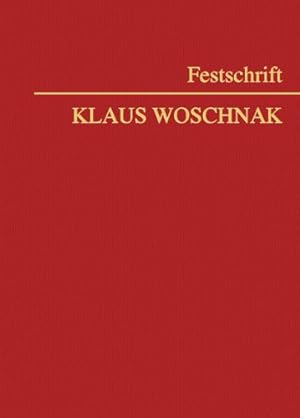 Festschrift Klaus Woschnak.